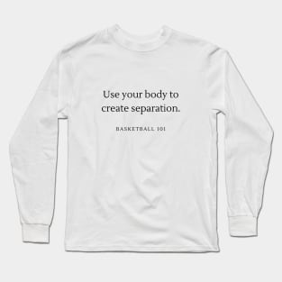 Basketball 101 Long Sleeve T-Shirt